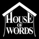 House of Words Podcast
