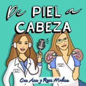 De Piel a Cabeza - Ana y Rosa Molina