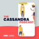 The Cassandra Podcast