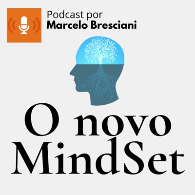 O Novo MindSet