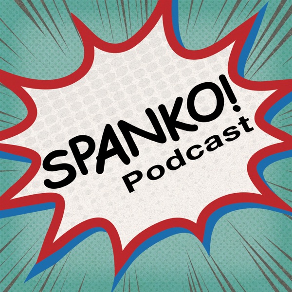 Spanko! Podcast Artwork