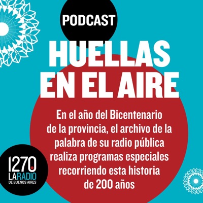 HUELLAS EN EL AIRE, historias de 2 siglos