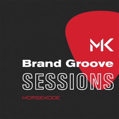 Brand Groove Sessions by Morsekode