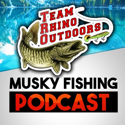 Team Rhino Outdoors Musky Podcast