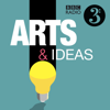 Arts & Ideas - BBC Radio 4