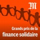 Grands prix de la finance solidaire Edition 2020