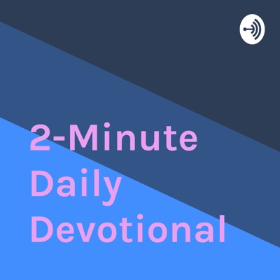 2-Minute Daily Devotional