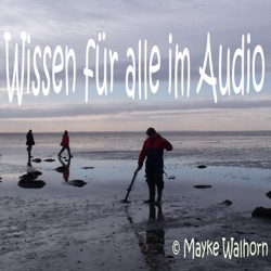 Wissen fuer alle im Audio - Neuigkeiten aus Wissen und Wissenschaft