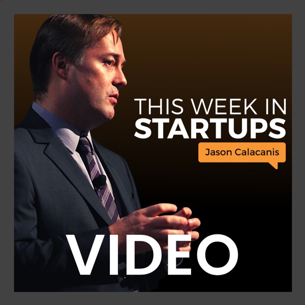 This Week in Startups - Video Artwork