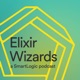 Elixir Wizards X Thinking Elixir ElixirConf 2024 Hype-isode
