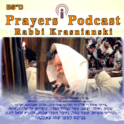 Rabbi Krasnianski Prayer Class Podcast Rabbi Krasnianski Prayer Class Podcast