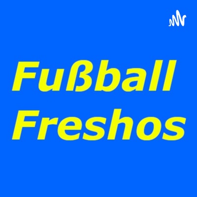 Fußball Freshos
