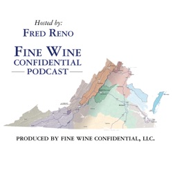 EPISODE #1 INTRODUCTION TO THE FINE WINE CONFIDENTIAL PODCAST