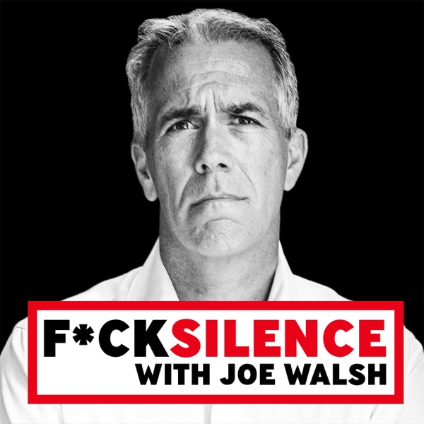 F*ck Silence with Joe Walsh