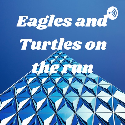 Eagles and Turtles on the run