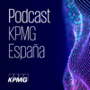 El podcast de KPMG en España - KPMG en España