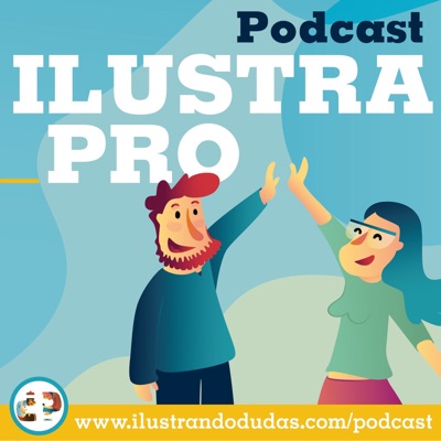 ILUSTRA_PRO / El podcast de Ilustrando Dudas