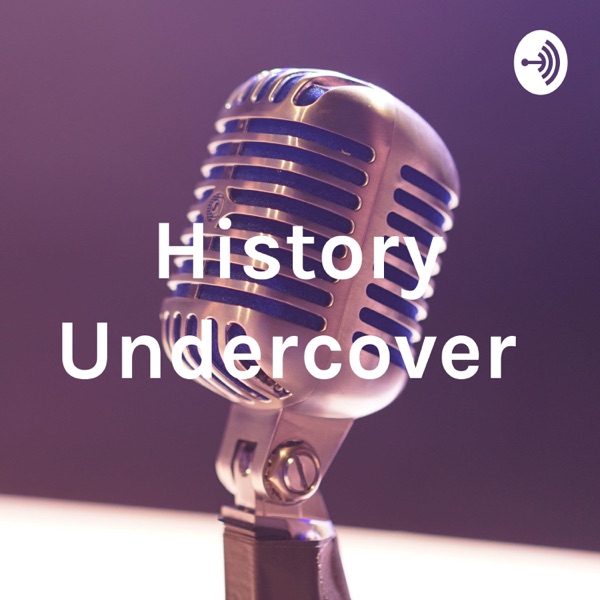 History Undercover
