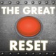 The Great Reset