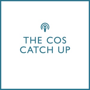 The COS Catch up
