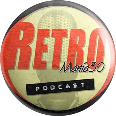 RetroManía30:rm30podcast