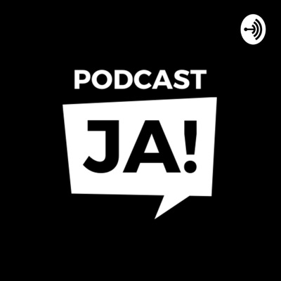 Podcast JA! Podcast JA!