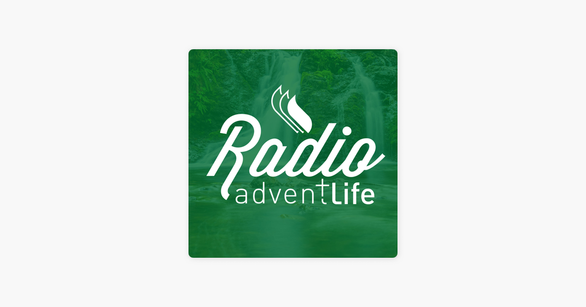 Radio adventiste AdventLife sur Apple Podcasts