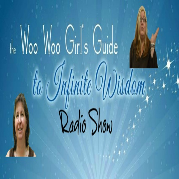 Woo Woo Girls Guide To Infinite Wisdom