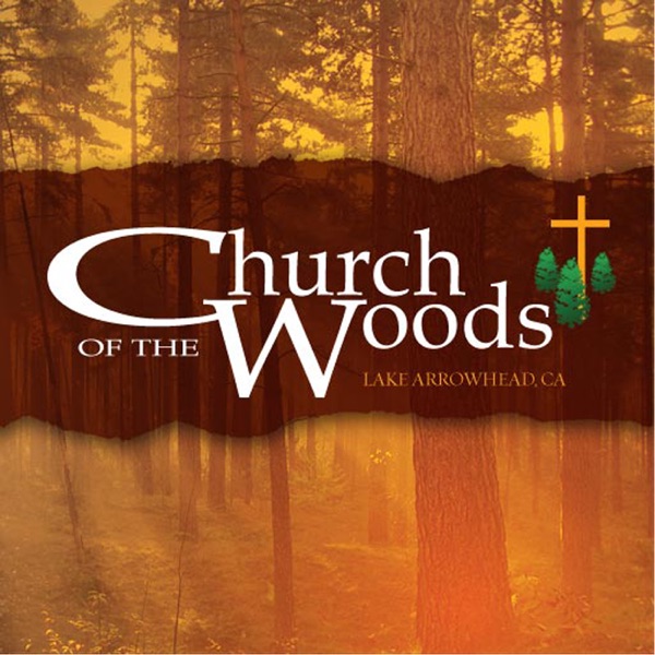 Church of the Woods Podcast