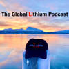 The Global Lithium Podcast - Joe Lowry