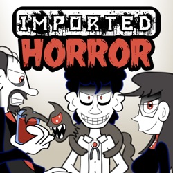 Imported Horror