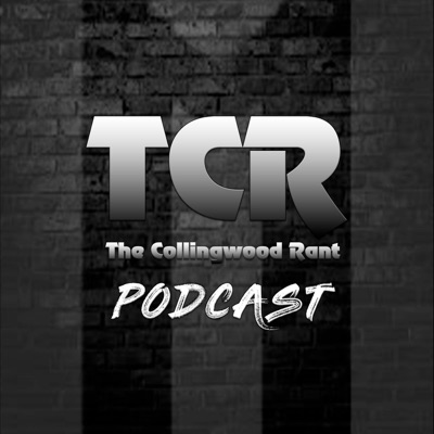 The Collingwood Rant The Collingwood Rant