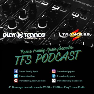 Trance Family Spain Podcast:Trance Family Spain Podcast