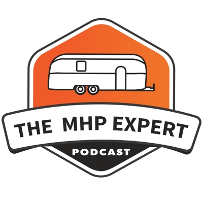 The Mobile Home Park Expert Podcast