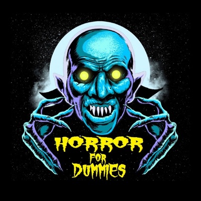 Dummies of Horror Podcast