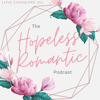 The Hopeless Romantic Podcast: Happily Ever After Audio - Blackhearted Story Studios