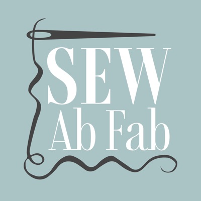 Sew Ab Fab Podcast Sew Ab Fab Podcast