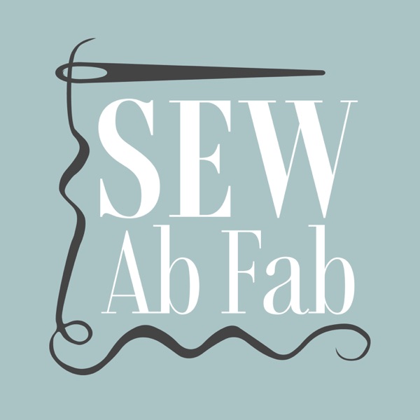 Sew Ab Fab Podcast Artwork