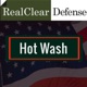 RealClear Defense presents Hot Wash