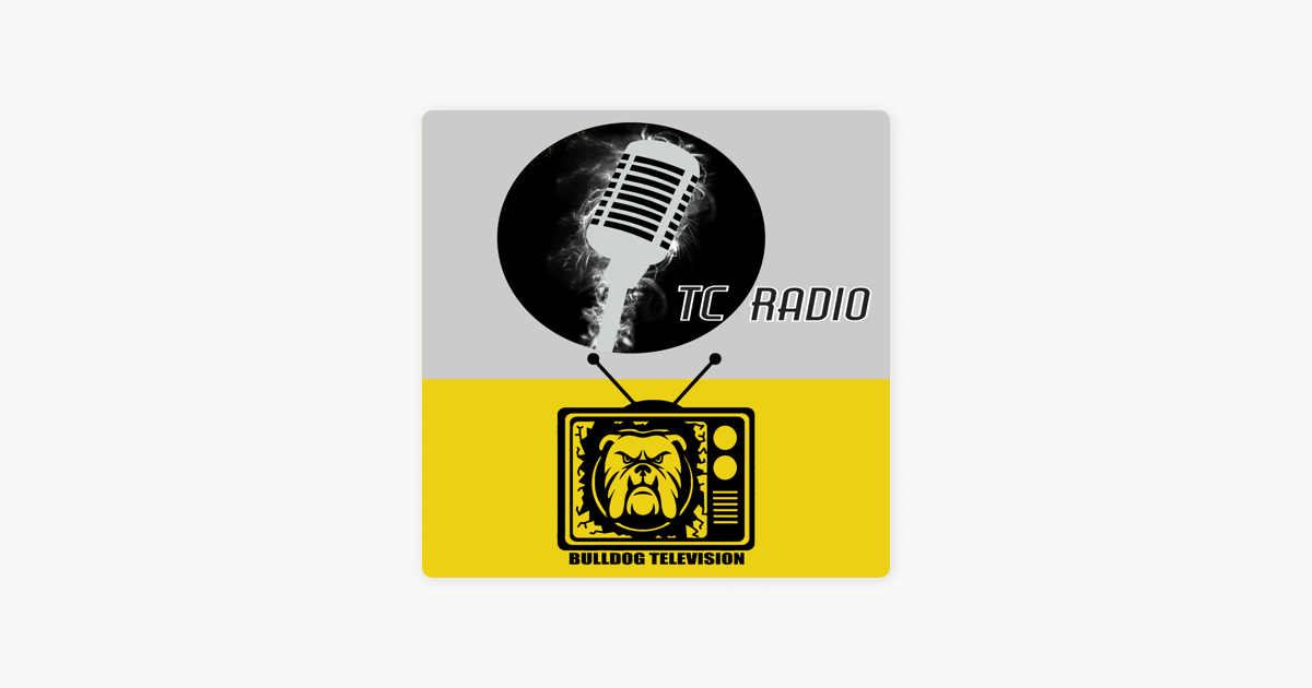 TC Radio & Bulldog TV on Apple Podcasts