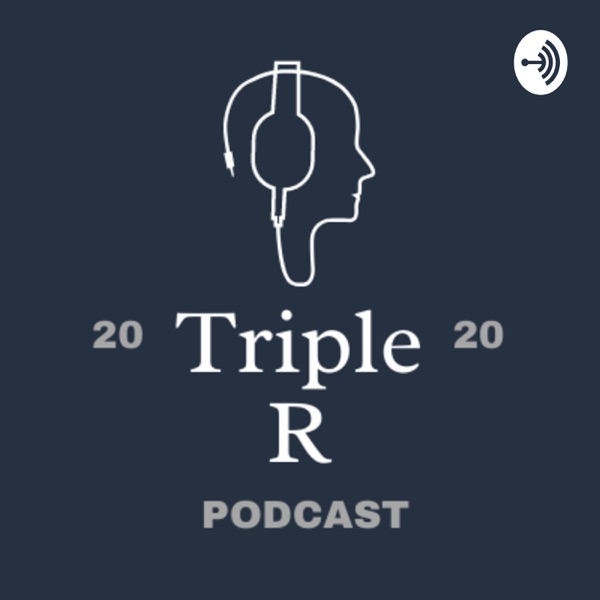 Triple R Podcast