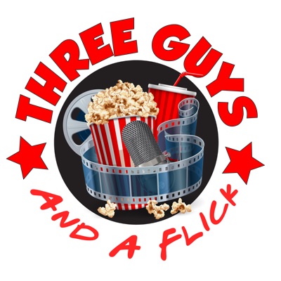 3 Guys and a Flick - Movie Reviews