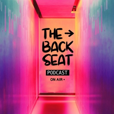 The Backseat Podcast