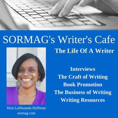 SORMAG's Writer's Cafe - The Life Of A Writer