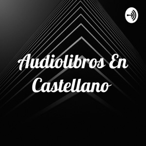 Audiolibros En Castellano