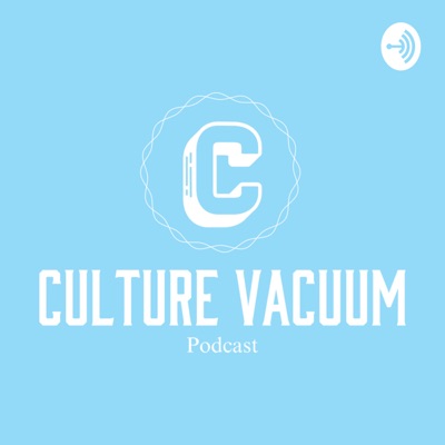 Culture Vacuum