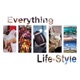 Everything Life-style