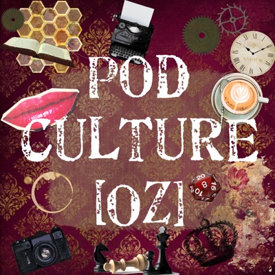 Pod Culture [Oz]