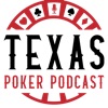 Texas Poker Podcast artwork