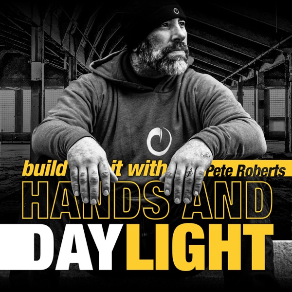 HANDS AND DAYLIGHT PODCAST